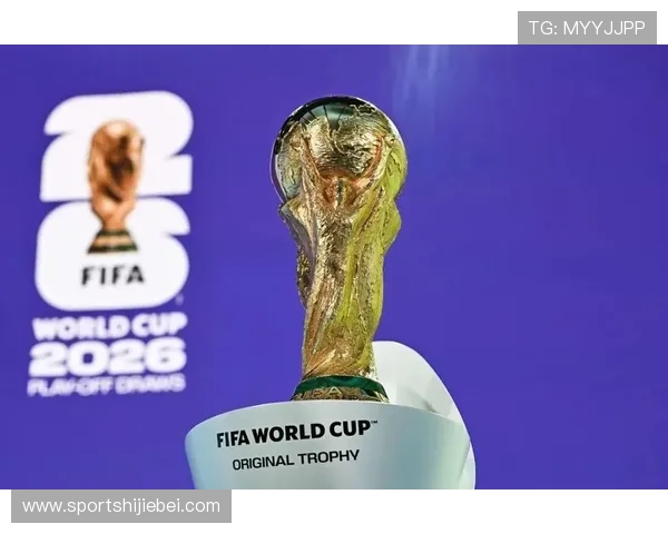 2026年世界杯晋级球队完整名单公布,详细解析各大洲晋级情况与赛程安排 2026年世界杯晋级球队完整名单公布,详细解析各大洲晋级情况与赛程安排